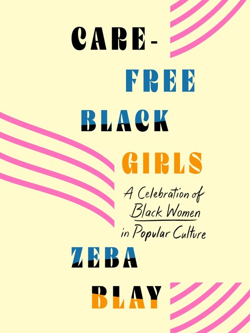 Cover image for Carefree Black Girls